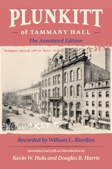 Plunkitt of Tammany Hall - William L. Riordon - 9781501786235
