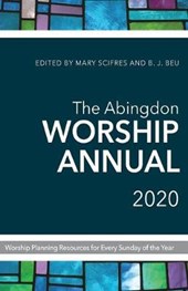 The Abingdon Worship Annual 2020