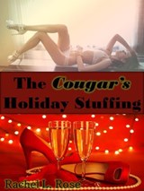 The Cougar's Holiday Stuffing - Rachel L. Rose - 9781502270054