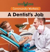 A Dentist's Job - DE NIJS,  Erika - 9781502604248