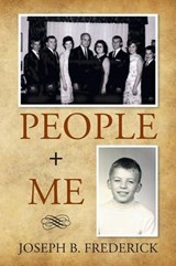 People + Me - Joseph B Frederick - 9781503558007