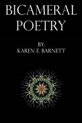 Bicameral Poetry - Karen E Barnett - 9781503559608
