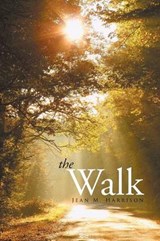 The Walk - Jean M Harrison - 9781503574274