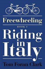 Freewheeling - Tom Foran Clark - 9781503598478