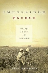 Impossible Exodus - Orit Bashkin - 9781503602816