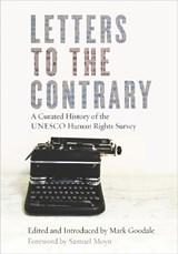 Letters to the Contrary - Mark Goodale - 9781503605343