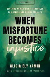 When Misfortune Becomes Injustice - YAMIN,  Alicia Ely - 9781503635944