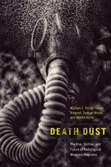 Death Dust - William C. Potter ; Sarah Bidgood ; Samuel Meyer ; Hanna Notte - 9781503636668