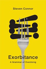 Exorbitance - Steven Connor - 9781503646193