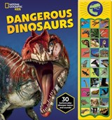 National Geographic Kids: Dangerous Dinosaurs Sound Book - PI Kids - 9781503775213