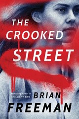 The Crooked Street - FREEMAN,  Brian - 9781503902336