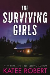 The Surviving Girls - Katee Robert - 9781503902442