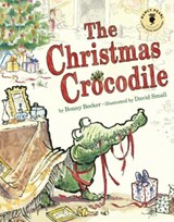 The Christmas Crocodile - Bonny Becker - 9781503936102