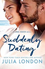 Suddenly Dating - Julia London - 9781503937796