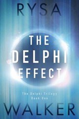 The Delphi Effect - Rysa Walker - 9781503938823