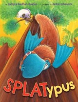 Splatypus - Sudipta Bardhan-Quallen - 9781503939219