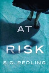 At Risk - S. G. Redling - 9781503939677