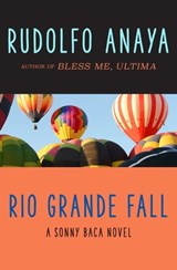 Rio Grande Fall - Rudolfo Anaya - 9781504011822
