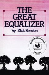The Great Equalizer - Rick Borsten - 9781504012348