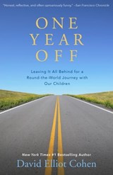 One Year Off - David Elliot Cohen - 9781504014007