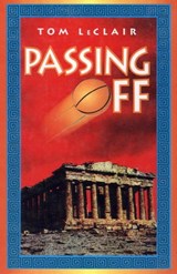 Passing Off - Tom LeClaire - 9781504023245
