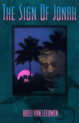 The Sign of Jonah - Boeli van Leeuwen - 9781504023269