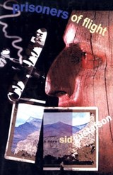 Prisoners of Flight - Sid Gustafson - 9781504024082