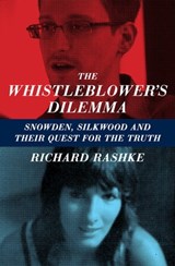 The Whistleblower's Dilemma - Richard Rashke - 9781504025317