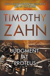 Judgment at Proteus - Timothy Zahn - 9781504027328