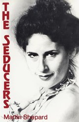 The Seducers - Martin Shepard - 9781504028448