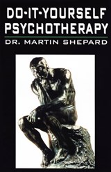 Do-It-Yourself Psychotherapy - Martin Shepard - 9781504028561