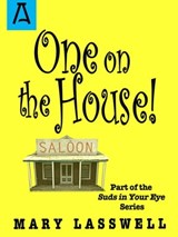 One on the House - Mary Lasswell - 9781504037051