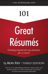 101 Great Résumés - Ron Fry - 9781504055192