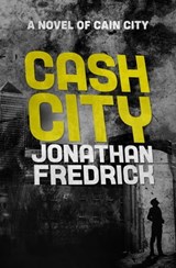 Cash City - Jonathan Fredrick - 9781504075541