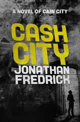 Cash City - Jonathan Fredrick - 9781504075572