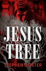 Jesus Tree - Stephen Doster - 9781504078207