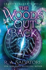 The Woods Out Back - R. A. Salvatore - 9781504080583