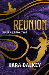 Reunion - Kara Dalkey - 9781504089166