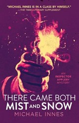 Innes, M: There Came Both Mist and Snow - Michael Innes - 9781504092074