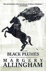 Black Plumes - Margery Allingham - 9781504092081