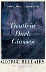Death in Dark Glasses - George Bellairs - 9781504092463