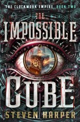 The Impossible Cube - Steven Harper - 9781504096874