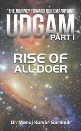 Udgam Part I - SARMAIK,  Dr Manoj Kumar - 9781504310086