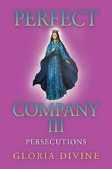 Perfect Company Iii - DIVINE,  Gloria - 9781504323574