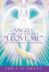 Angels Share the Power of I Love Me