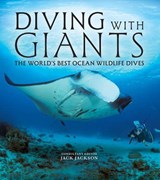 Diving with Giants - Jack Jackson - 9781504801867
