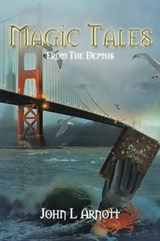 Magic Tales - John L Arnott - 9781504907194