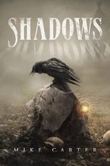 Shadows - Mike Carter - 9781504946872