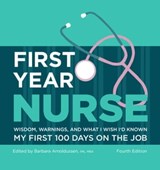 First Year Nurse - Barbara Arnoldussen - 9781506208923