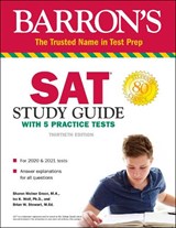 Barron's SAT Study Guide with 5 Practice Tests - Sharon Weiner Green ; Ira K. Wolf ; Brian W. Stewart - 9781506258027